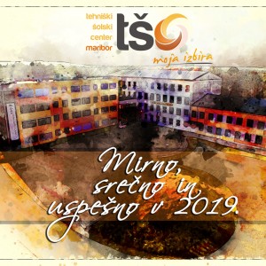 (Slovenian) Novoletna čestitka vsem dijakom, študentom, partnerjem in celotnemu kolektivu TŠC Maribor